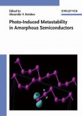 Photo-Induced Metastability in Amorphous Semiconductors