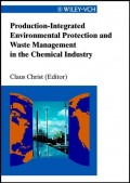 Production-Integrated Environmental Protection and Waste Management in the Chemical Industry