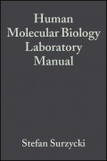 Human Molecular Biology Laboratory Manual