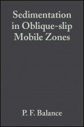 Sedimentation in Oblique-slip Mobile Zones (Special Publication 4 of the IAS)