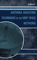 Antenna Arraying Techniques in the Deep Space Network