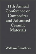 11th Annual Conference on Composites and Advanced Ceramic Materials