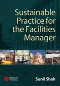 Sustainable Practice for the Facilities Manager