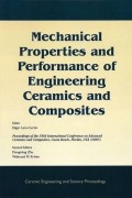 Mechanical Properties and Performance of Engineering Ceramics and Composites