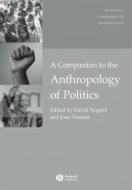 A Companion to the Anthropology of Politics