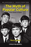 The Myth of Popular Culture