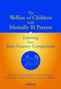 The Welfare of Children with Mentally Ill Parents