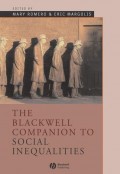 The Blackwell Companion to Social Inequalities