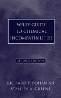 Wiley Guide to Chemical Incompatibilities