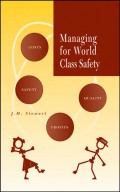Managing for World Class Safety