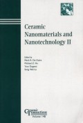 Ceramic Nanomaterials and Nanotechnology II