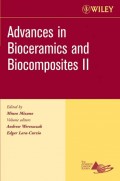 Advances in Bioceramics and Biocomposites II