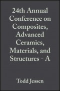 24th Annual Conference on Composites, Advanced Ceramics, Materials, and Structures - A
