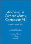 Advances in Ceramic Matrix Composites VII