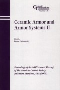 Ceramic Armor and Armor Systems II