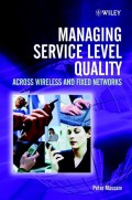 Managing Service Level Quality