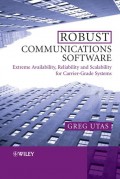 Robust Communications Software