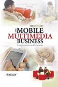 The Mobile Multimedia Business