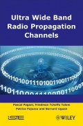 Ultra-Wideband Radio Propagation Channels