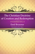 The Christian Doctrine of Creation and Redemption
