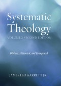 Systematic Theology, Volume 2, Second Edition