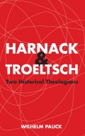 Harnack and Troeltsch