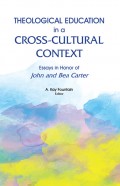 Theological Education in a Cross-Cultural Context