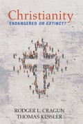 Christianity: Endangered or Extinct