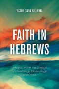 Faith in Hebrews