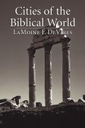 Cities of the Biblical World