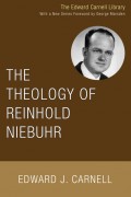 The Theology of Reinhold Niebuhr