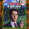 &quote;Diane...&quote;: The Twin Peaks Tapes of Agent Cooper