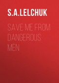 Save Me from Dangerous Men