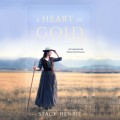 A Heart of Gold (Unabridged)