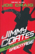 Jimmy Coates. Sabotage