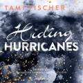 Hiding Hurricanes - Fletcher University 3 (Ungekürzt)