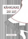 Kähkukas 20! 10?