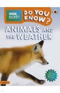Do You Know? Animals and the Weather