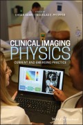 Clinical Imaging Physics