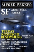 Terras kosmische Bestimmung: SF Abenteuer Paket