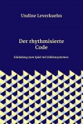 Der rhythmisierte Code
