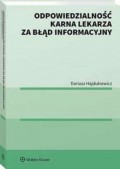 Odpowiedzialność karna lekarza za błąd informacyjny