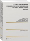 Ustawa o ponownym wykorzystywaniu informacji sektora publicznego. Komentarz