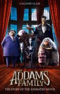 The Addams Family: The Story of the Movie