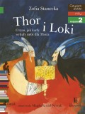 Thor i Loki - O tym jak karły wykuły młot dla Thora