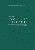 Londyński „Pamiętnik Literacki’ – organ Związku Pisarzy Polskich na Obczyźnie – w latach 1976-2018