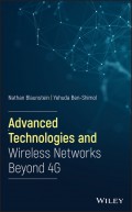 Advanced Technologies and Wireless Networks Beyond 4G