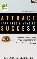 Attract Happiness & Ways to Success