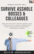 Survive Asshole Bosses & Colleagues