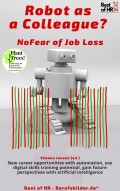 Robot as a Colleague? No Fear of Job Loss